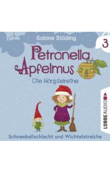 Petronella Apfelmus - Die Hörspielreihe 03