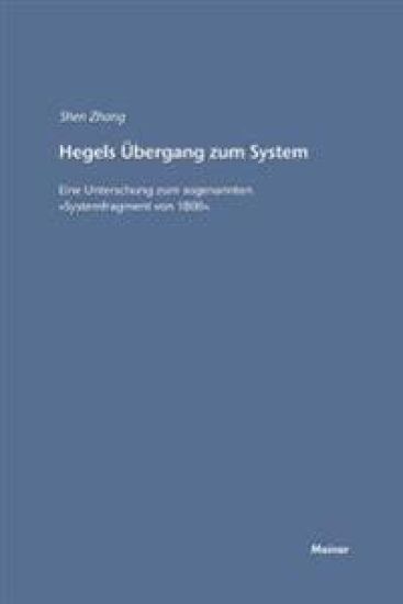 Hegels Übergang zum System