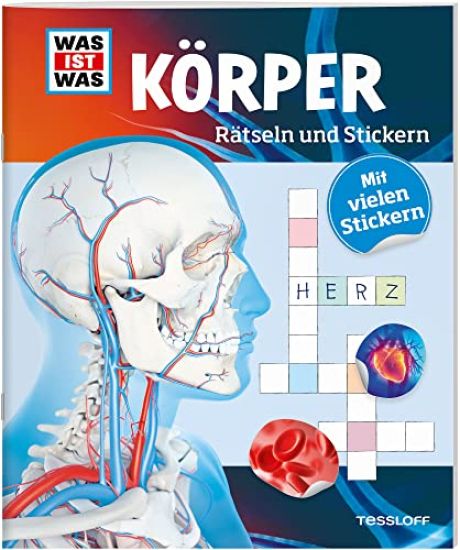 Hebler, L: WAS IST WAS Rätseln und Stickern: Körper