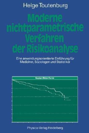 Moderne Nichtparametrische Verfahren der Risikoanalyse