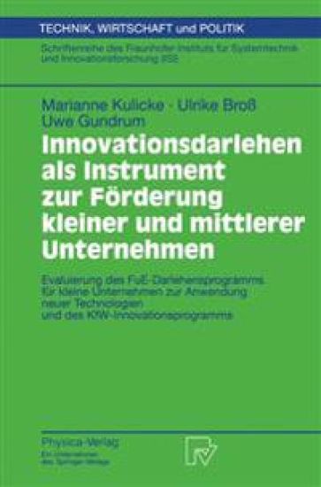 Innovationsdarlehen als Instrument zur Förderung kleiner und mittlerer Unternehmen