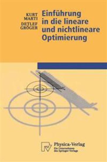 Einführung in die lineare und nichtlineare Optimierung