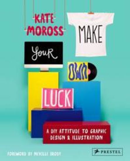 Make Your Own Luck