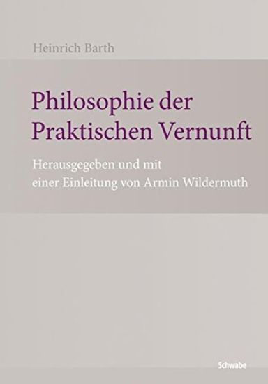 Philosophie Der Praktischen Vernunft