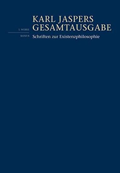 Schriften Zur Existenzphilosophie