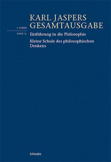 Einfuhrung in Die Philosophie / Kleine Schule Des Philosophischen Denkens