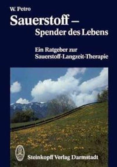 Sauerstoff — Spender des Lebens