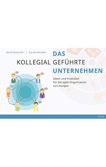 Das kollegial geführte Unternehmen