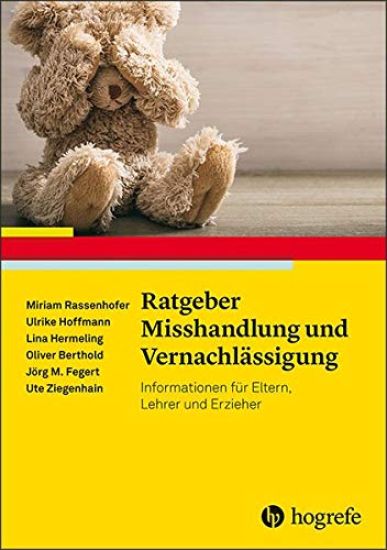 Ratgeber Misshandlung und Vernachlässigung