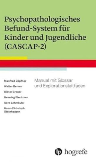 Psychopathologisches Befund-System für Kinder und Jugendliche (CASCAP-2)