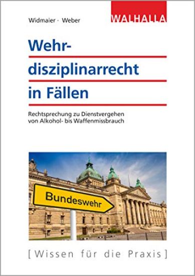 Wehrdisziplinarrecht in Fällen