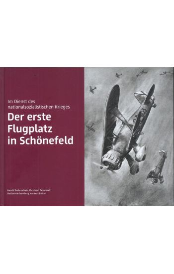 Der erste Flugplatz in Schönefeld