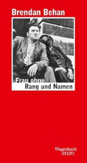 Frau ohne Rang und Namen