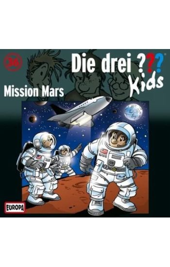 Die drei ??? Kids 36. Mission Mars (drei Fragezeichen) CD