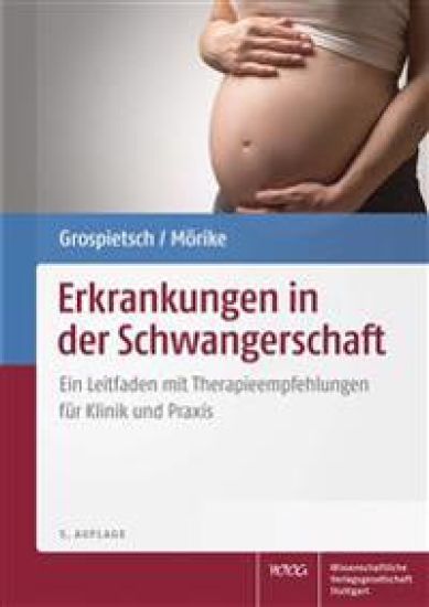 Erkrankungen in der Schwangerschaft