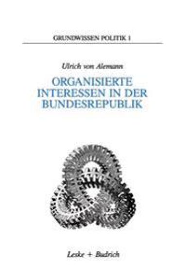 Organisierte Interessen in der Bundesrepublik Deutschland