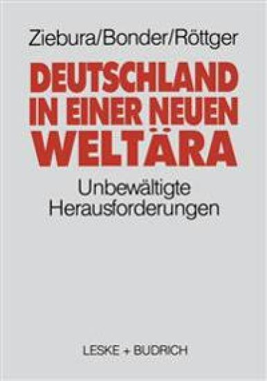 Deutschland in einer neuen Weltära