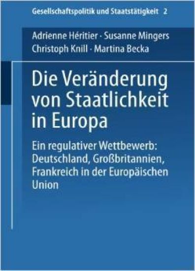 Die Veränderung von Staatlichkeit in Europa