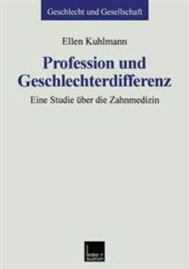 Profession und Geschlechterdifferenz