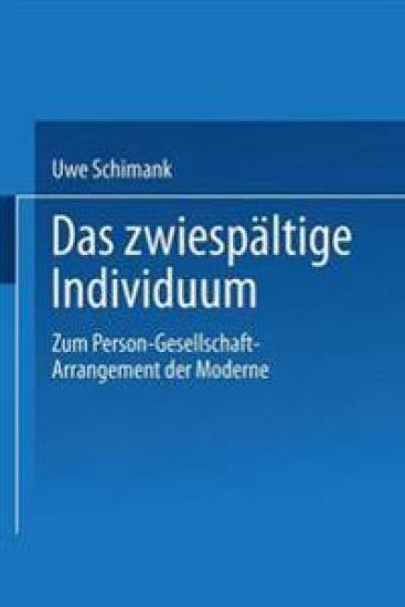 Das zwiespältige Individuum