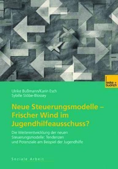 Neue Steuerungsmodelle — Frischer Wind im Jugendhilfeausschuss?