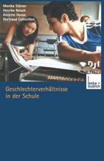 Geschlechterverhältnisse in der Schule