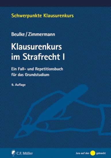 Klausurenkurs im Strafrecht I
