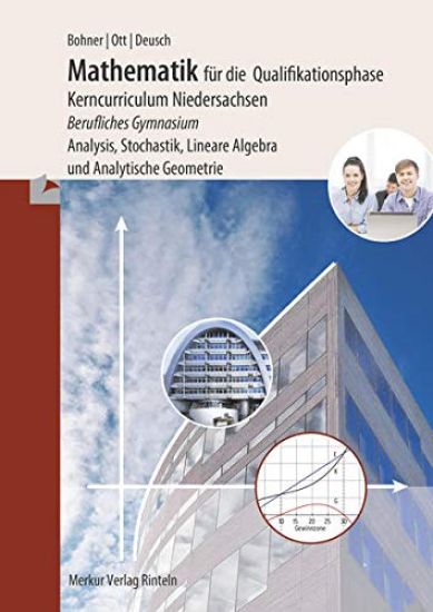 Mathematik für die Qualifikationsphase. Berufliches Gymnasium. Niedersachsen