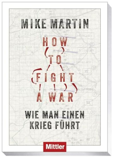 How to fight a war