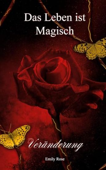 Das Leben ist Magisch