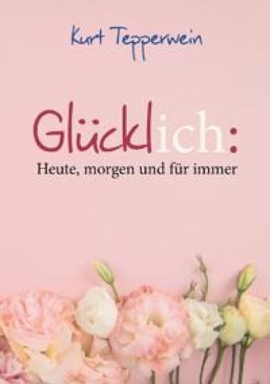 Glücklich