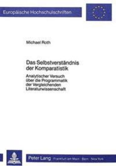 Das Selbstverstaendis Der Komparatistik