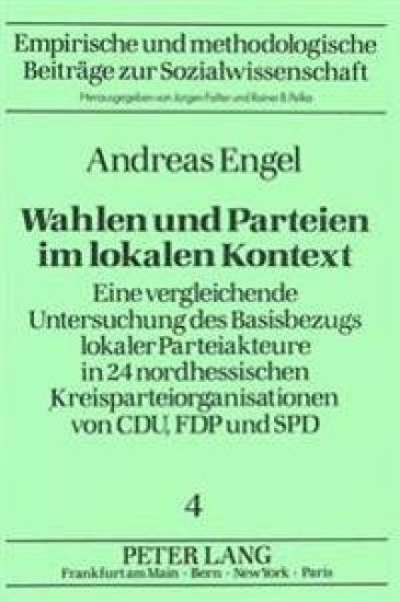 Wahlen Und Parteien Im Lokalen Kontext