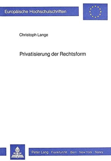 Privatisierung Der Rechtsform
