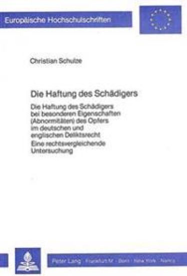 Die Haftung Des Schaedigers