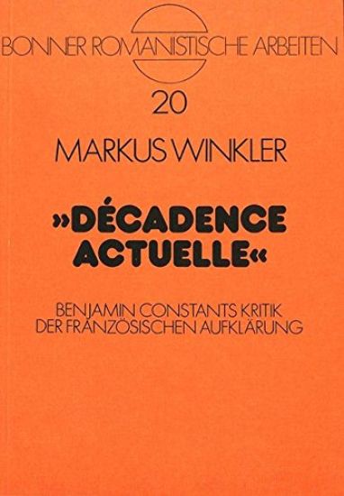 Decadence Actuelle