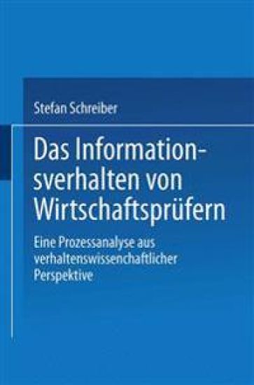 Das Informationsverhalten von Wirtschaftsprüfern