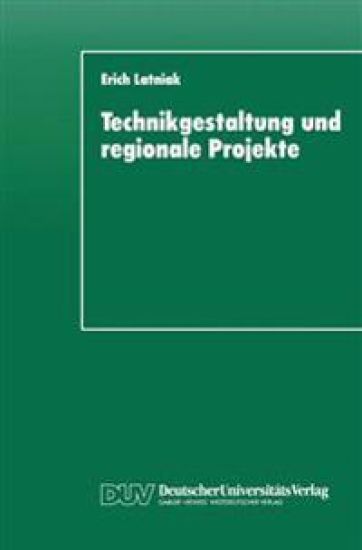 Technikgestaltung und regionale Projekte