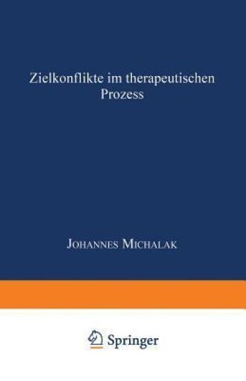 Zielkonflikte im therapeutischen Prozess