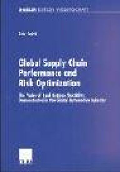Global Supply Chain Performance and Risk Optimization