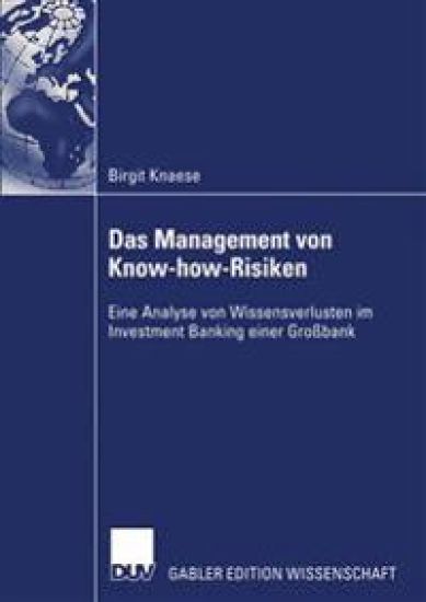 Das Management von Know-how-Risiken