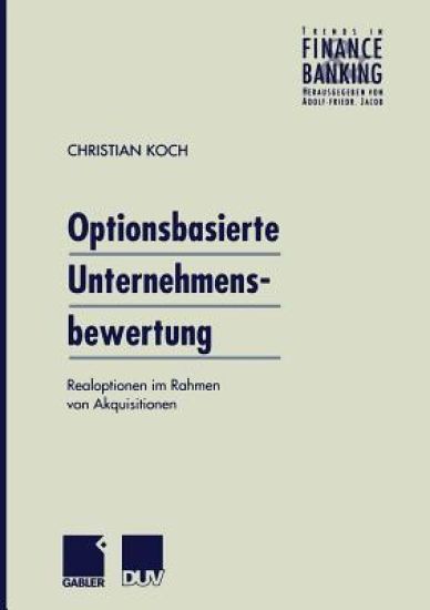 Optionsbasierte Unternehmensbewertung