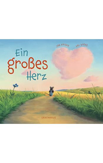 Ein großes Herz