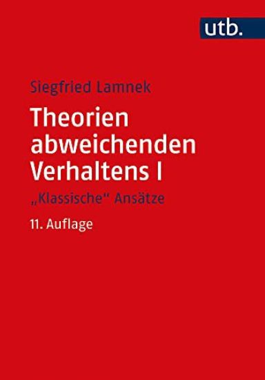 Theorien Abweichenden Verhaltens I