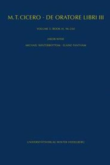 Cicero, de Oratore Libri III, Bd. 5: Book III, 96-230
