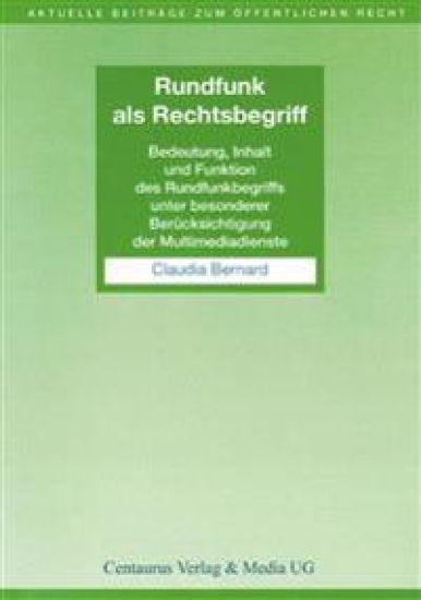Rundfunk als Rechtsbegriff