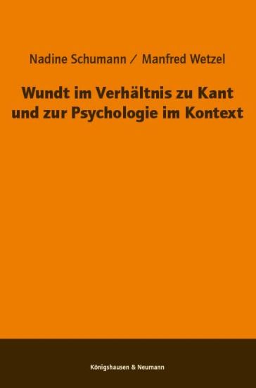 Wundt im Verhältnis zu Kant und zur Psychologie im Kontext