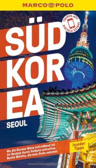 MARCO POLO Reiseführer Südkorea, Seoul