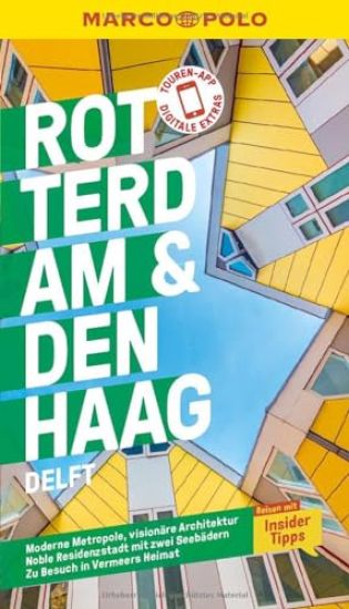 MARCO POLO Reiseführer Rotterdam & Den Haag, Delft