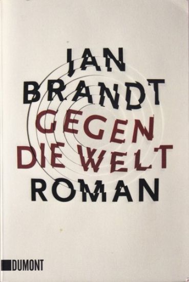 Gegen die Welt